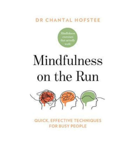 cover-of-mindfulness-on-the-run-quick-effective-mindfulness-techniques-for-busy-people-by-chantal-hofstee
