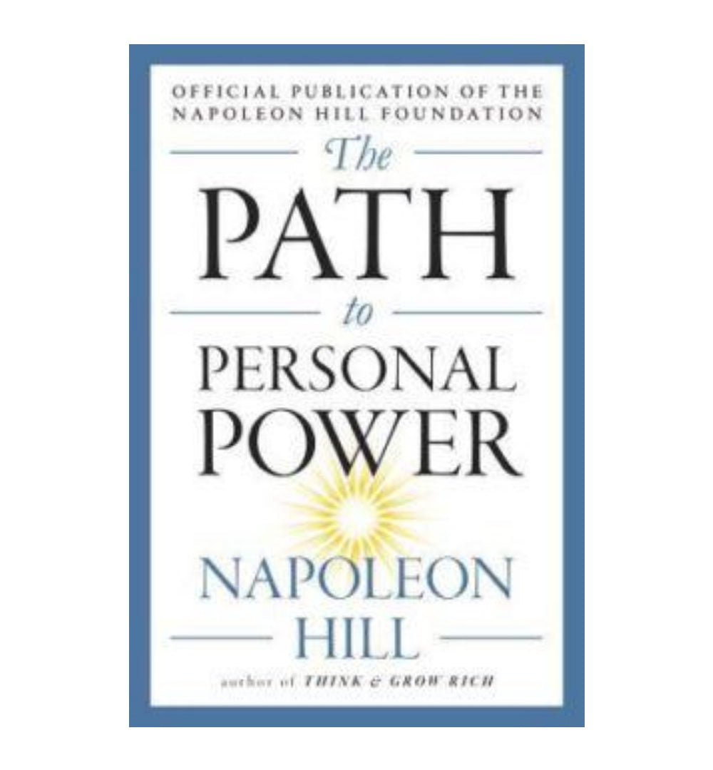 front-cover-the-path-to-personal-power-by-napoleon-hill-available-online