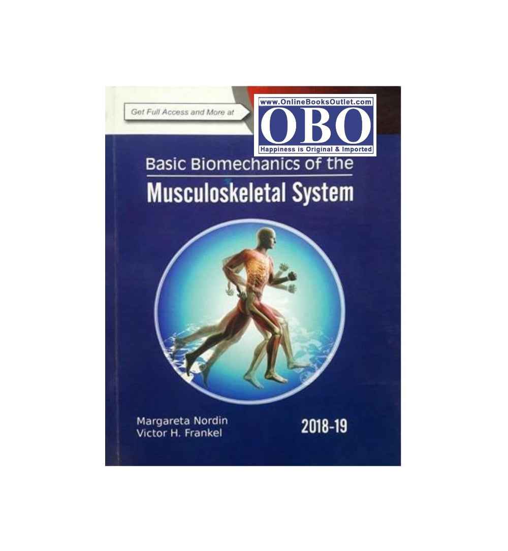 Cover photo of "Basic Biomechanics of the Musculoskeletal System Author(s): Margareta Nordin, Victor H. Frankel" with same-day dispatch & no delivery fee.