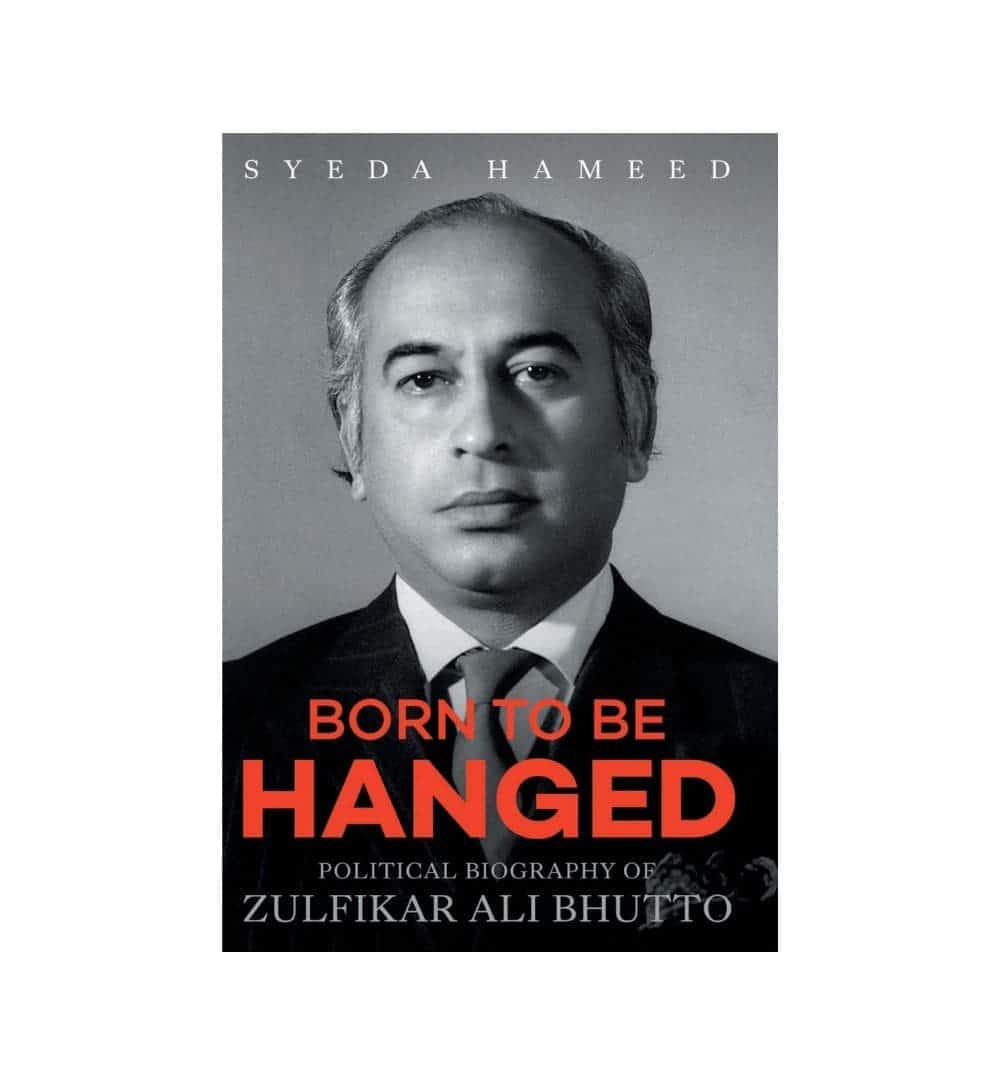 born-to-be-hanged-political-biography-of-zulfikar-ali-bhutto-book-image-pakistan-bookstore