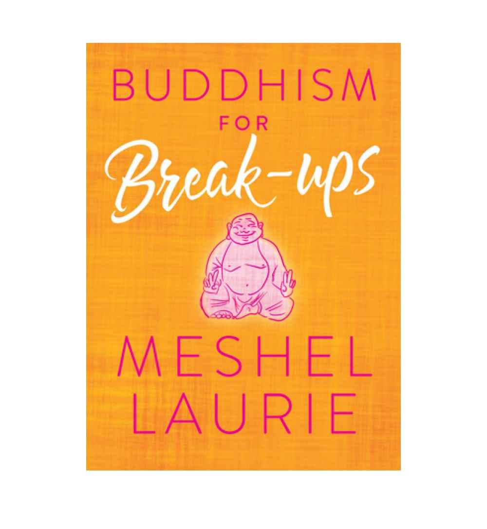 cover-of-buddhism-for-breakups-by-meshel-laurie