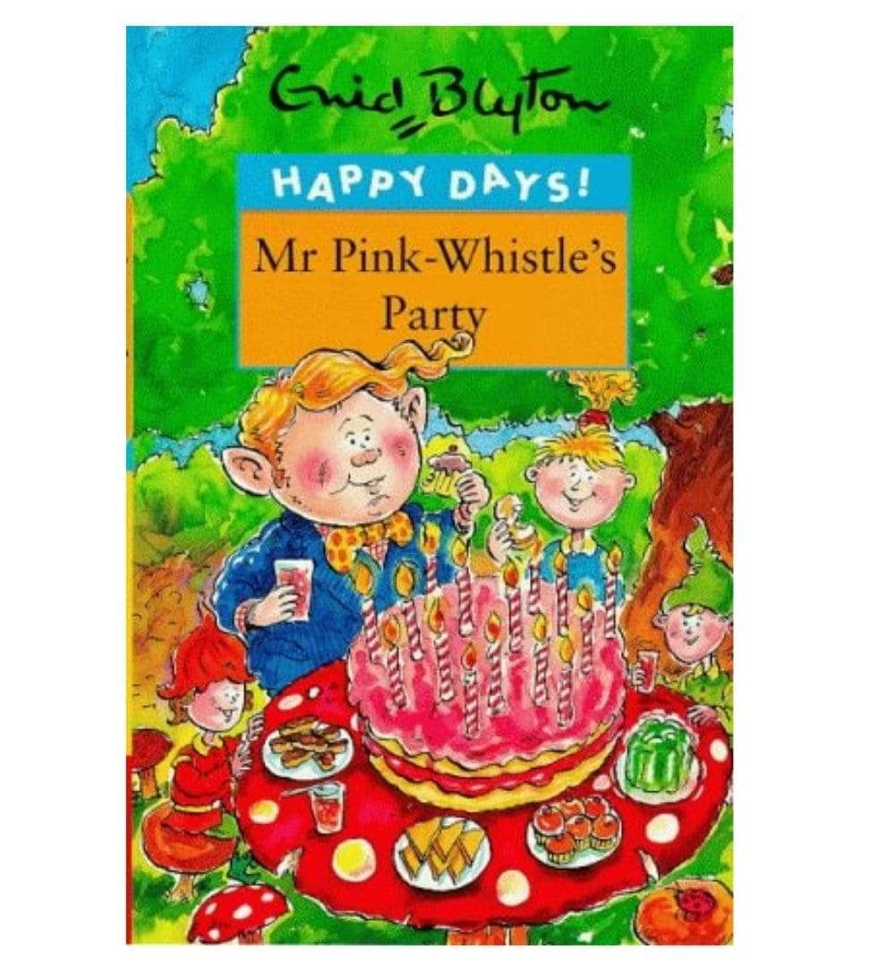 Mr Pink-Whistle #3 by Enid Blyton