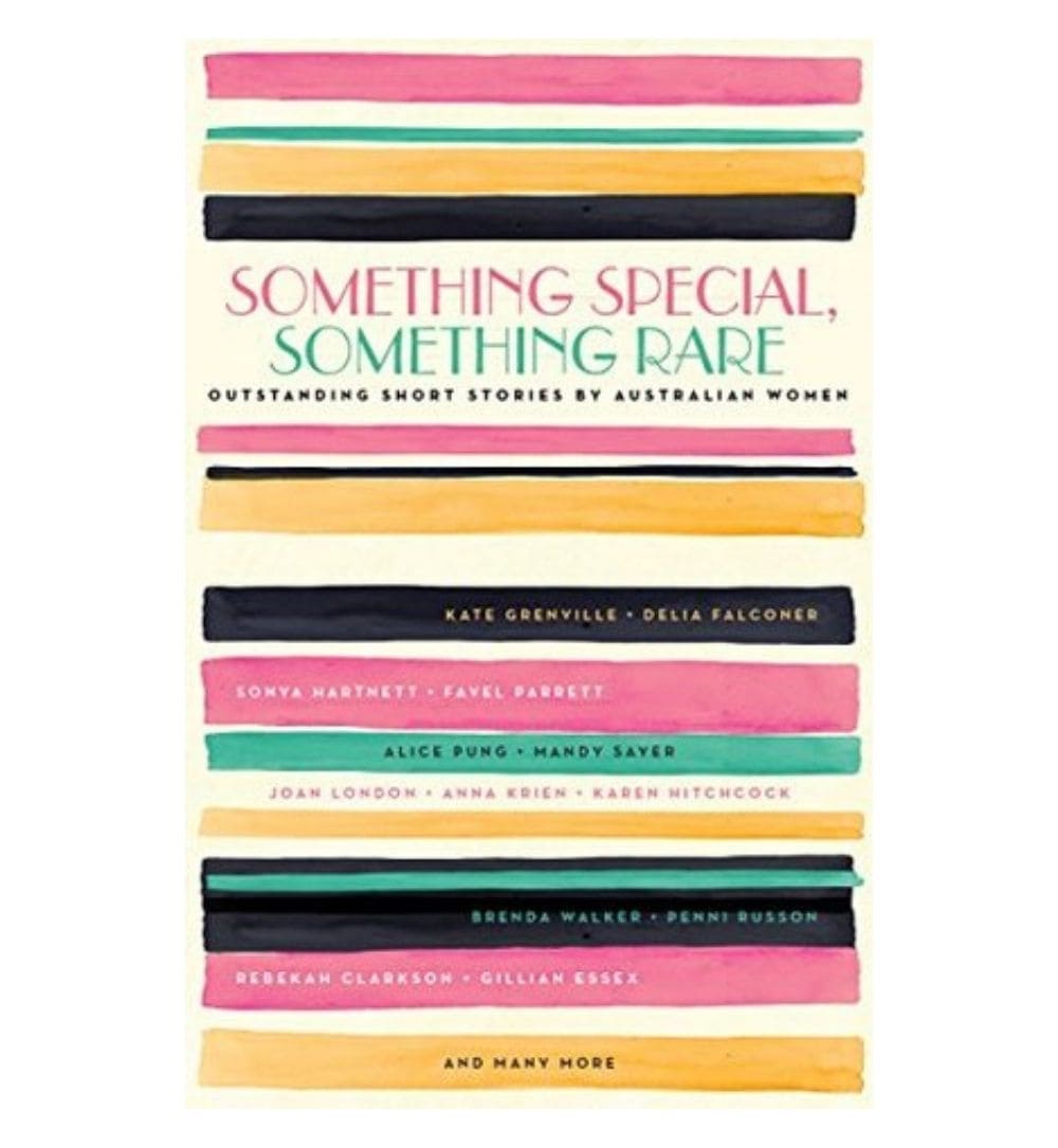 something-special-something-rare-outstanding-short-stories-by-australian-women-by-black-inc-book-image-pakistan-bookstore