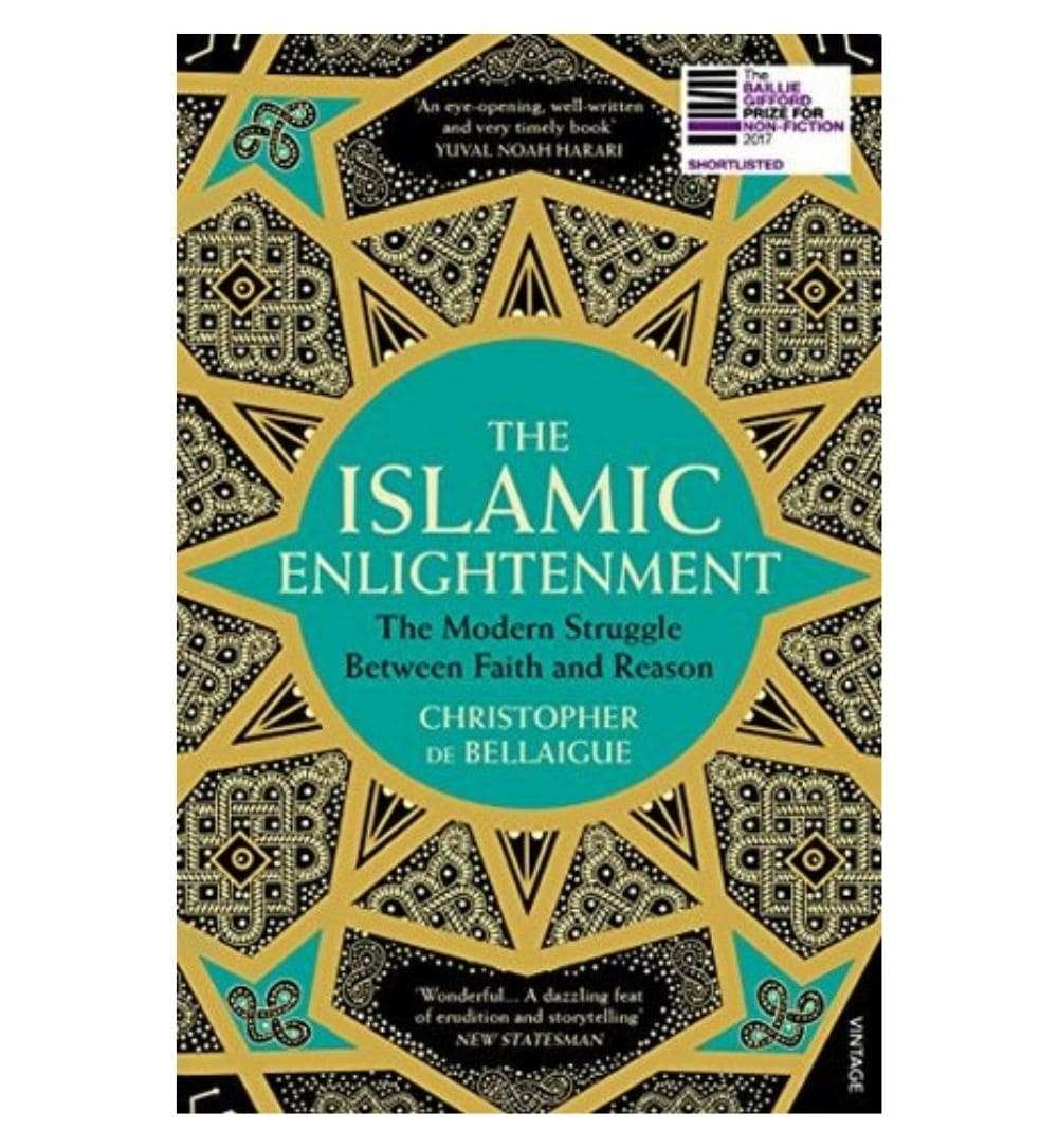 shop-the-islamic-enlightenment-the-modern-struggle-between-faith-and-reason-by-christopher-de-bellaigue-with-free-delivery