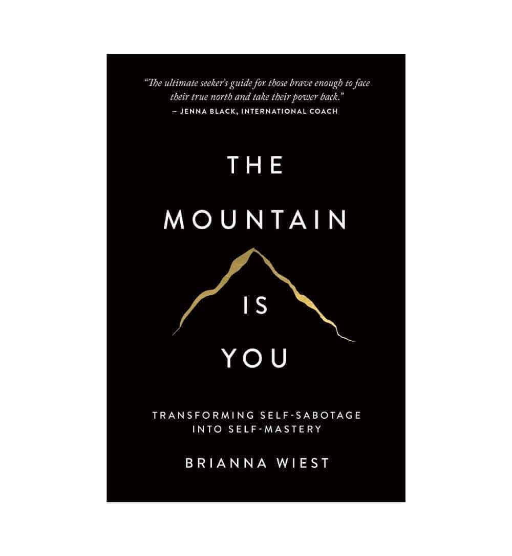 cover-of-the-mountain-is-you-transforming-selfsabotage-into-selfmastery-by-brianna-wiest