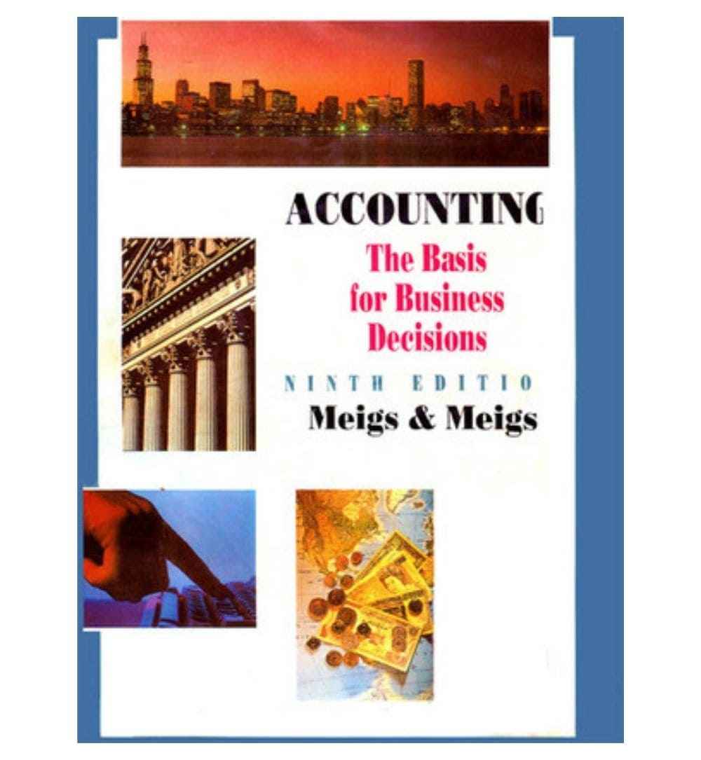 cover-of-accounting-the-basis-for-business-decisions-by-walter-b-meigs-robert-f-meigs