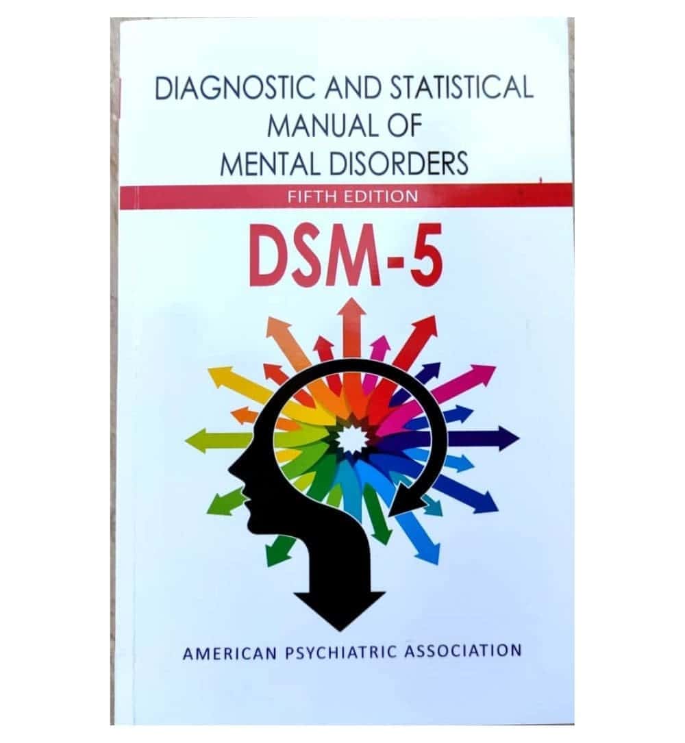 diagnostics-and-statistical-manual-of-mental-disorders-5th-edition-dsm5-by-the-american-psychiatric-association-book-image-pakistan-bookstore
