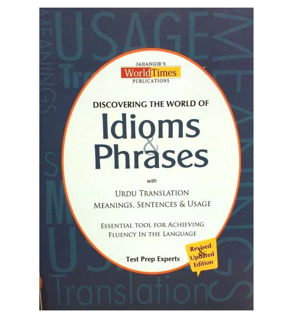 front-cover-discovering-the-world-of-idioms-and-phrases-jahangir-worldtimes-revised-and-updated-edition-available-online