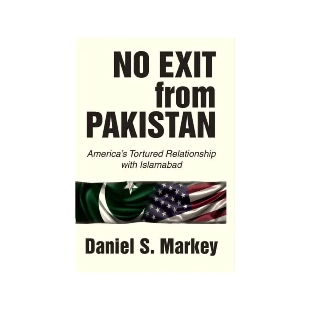 buy-no-exit-from-pakistan-by-daniel-s-markey-online-in-pakistan