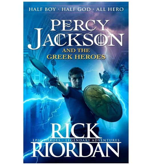 buy-percy-jacksons-greek-heroes-percy-jackson-and-the-olympians-companion-book-by-rick-riordan-online-in-pakistan
