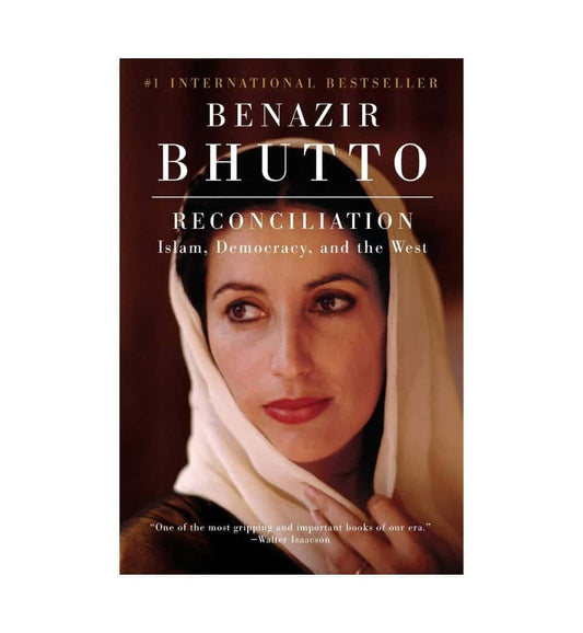 shop-reconciliation-islam-democracy-and-the-west-by-benazir-bhutto-with-free-delivery