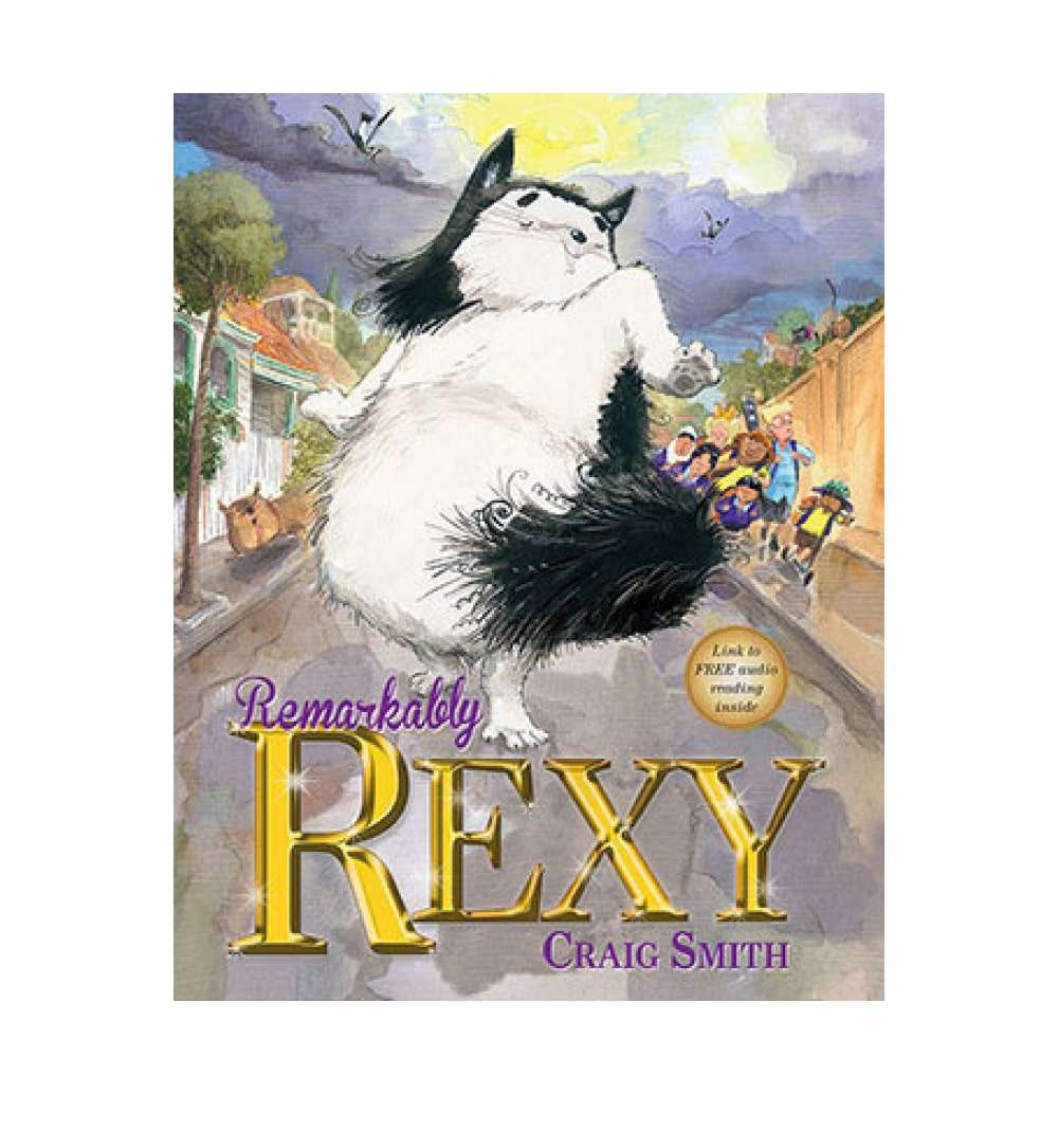 Remarkably Rexy by Craig Smith