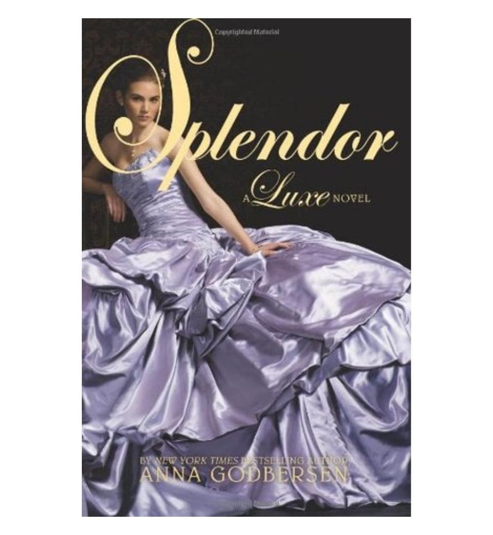 cover-of-splendour-luxe-4-by-anna-godbersen