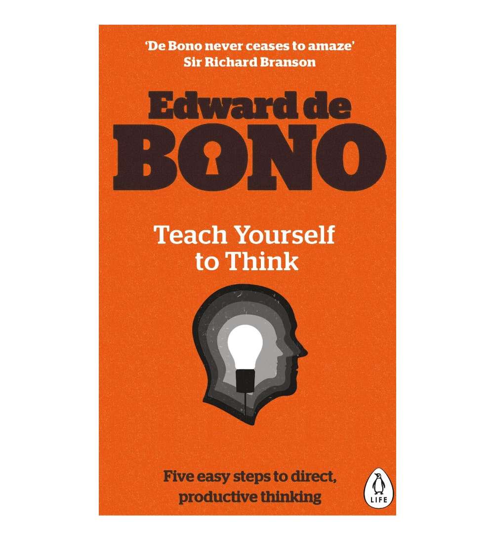 Teach Yourself to Think by Edward and Bono