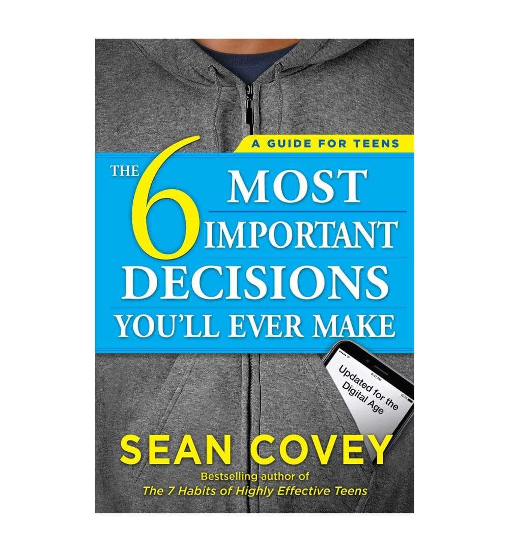 shop-the-6-most-important-decisions-youll-ever-make-by-sean-covey-with-free-delivery