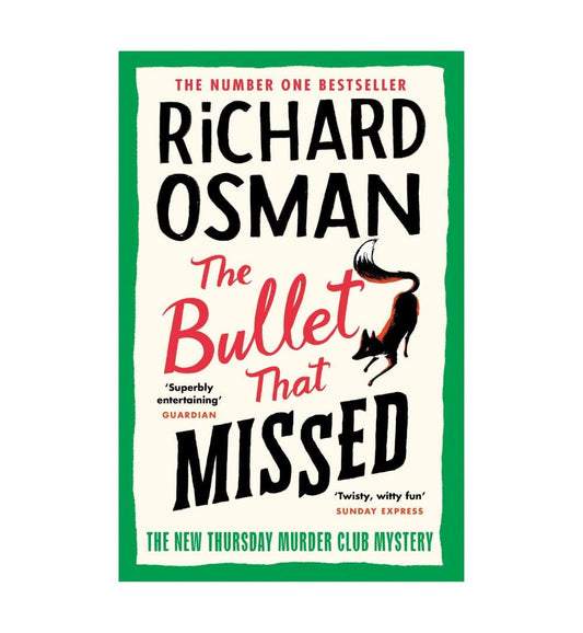 cover-of-the-bullet-that-missed-by-richard-osman