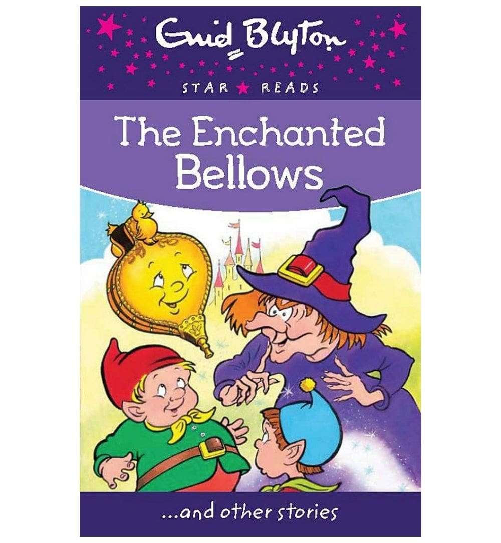 The Enchanted Bellows (Enid Blyton Star Reads)