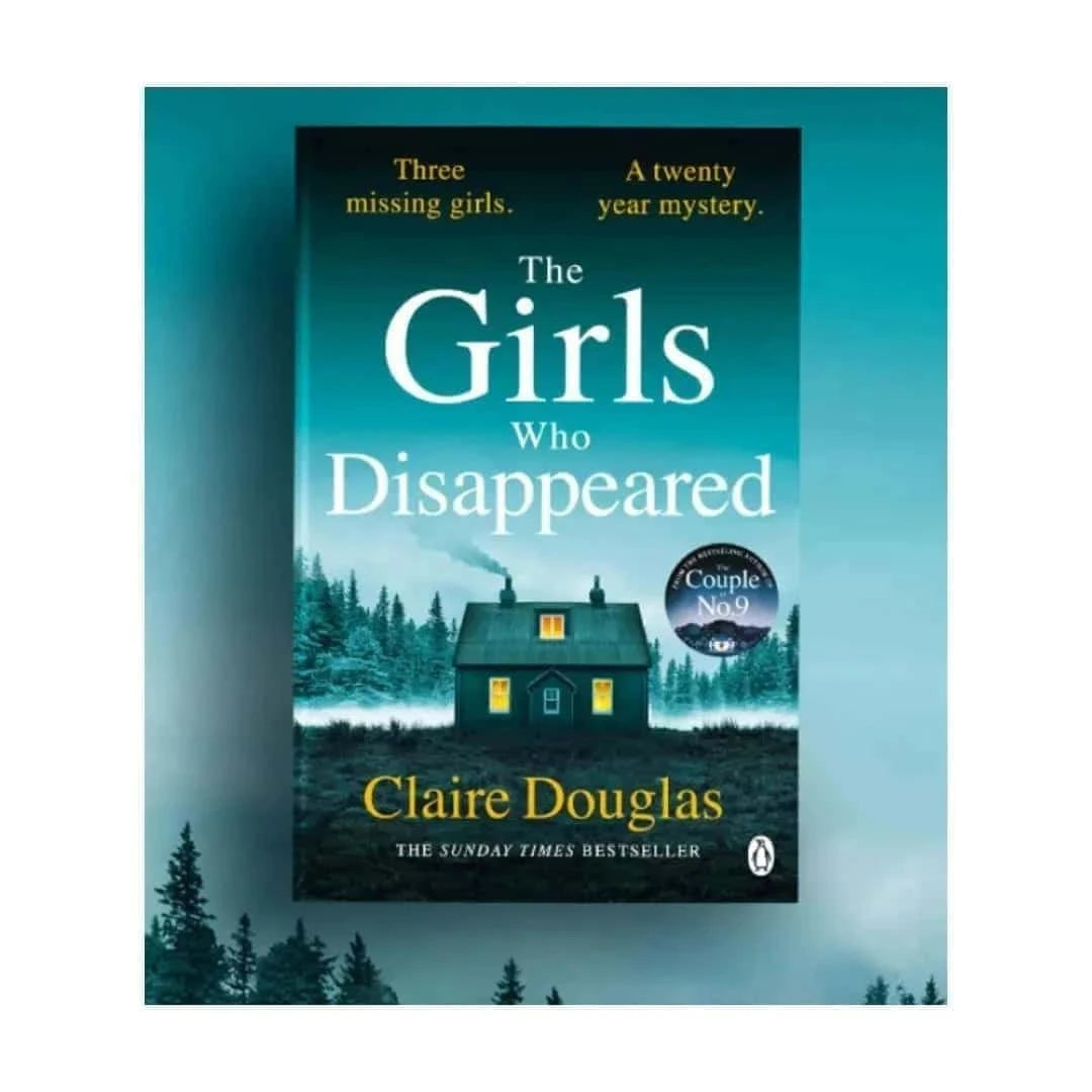 shop-the-girls-who-disappeared-by-claire-douglas-with-free-delivery
