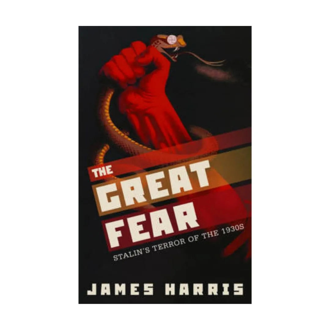 buy-the-great-fear-stalins-terror-of-the-1930s-by-james-harris-online-in-pakistan