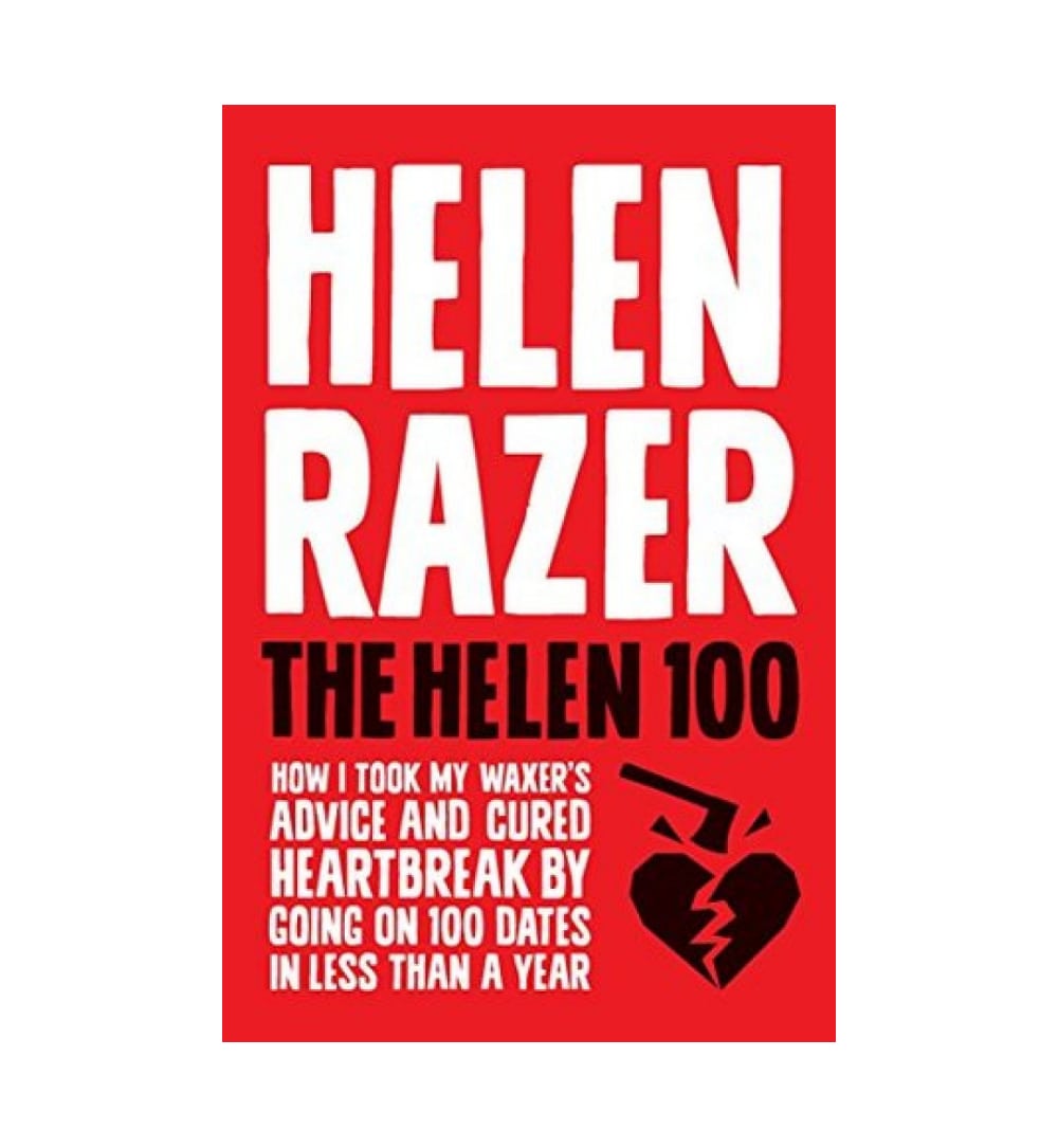 front-cover-the-helen-one-hundred-100-dates-in-less-than-a-year-by-helen-razer-available-online