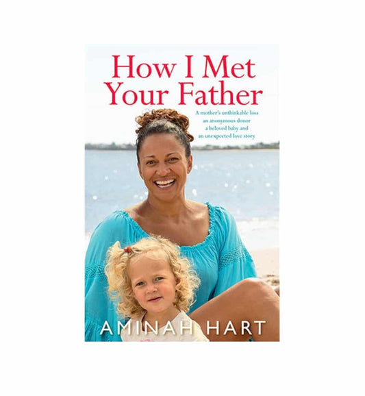 how-i-met-your-father-by-aminah-hart-book-image-pakistan-bookstore