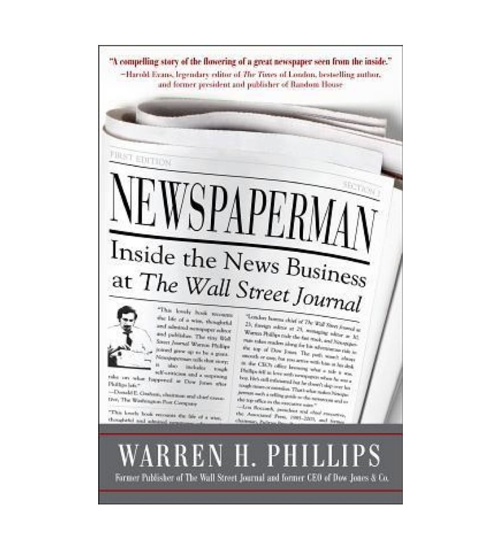 cover-of-newspaperman-inside-the-news-business-at-the-wall-street-jonewspaperman-inside-the-news-business-at-the-wall-street-journal-urnal-by-warren-phillips