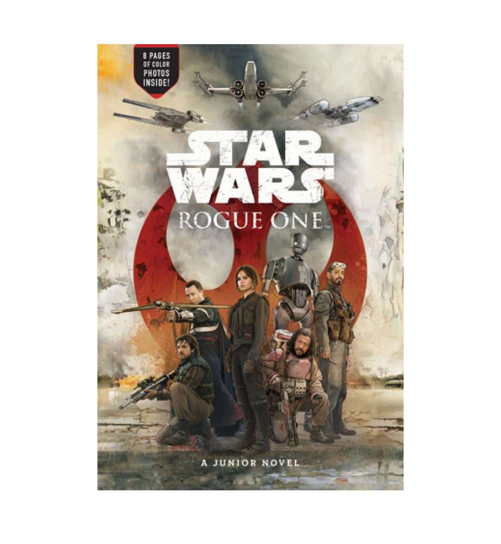 Rogue One - A Star Wars Story - A Junior Novel by Matt Forbeck
