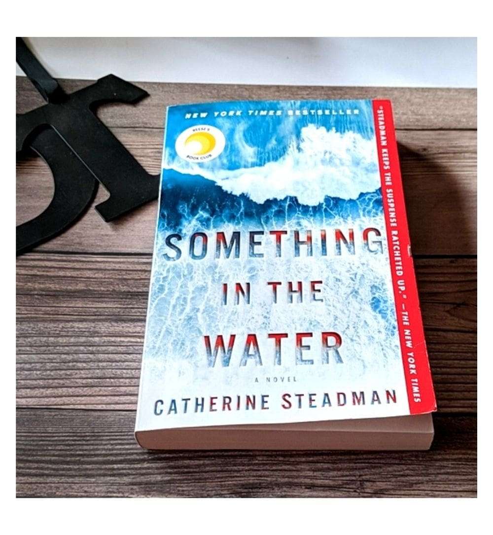Something in the Water by Catherine Steadman and Best
