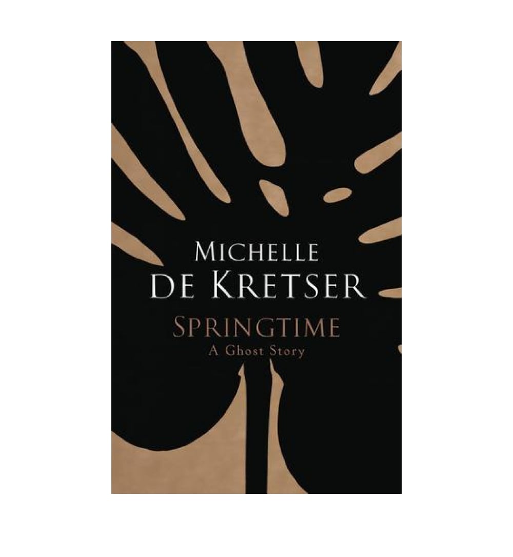 cover-of-springtime-a-ghost-story-by-michelle-de-kretser