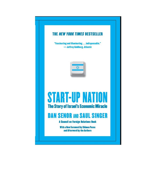 front-cover-startup-nation-the-story-of-israels-economic-miracle-by-dan-senor-saul-singer-available-online