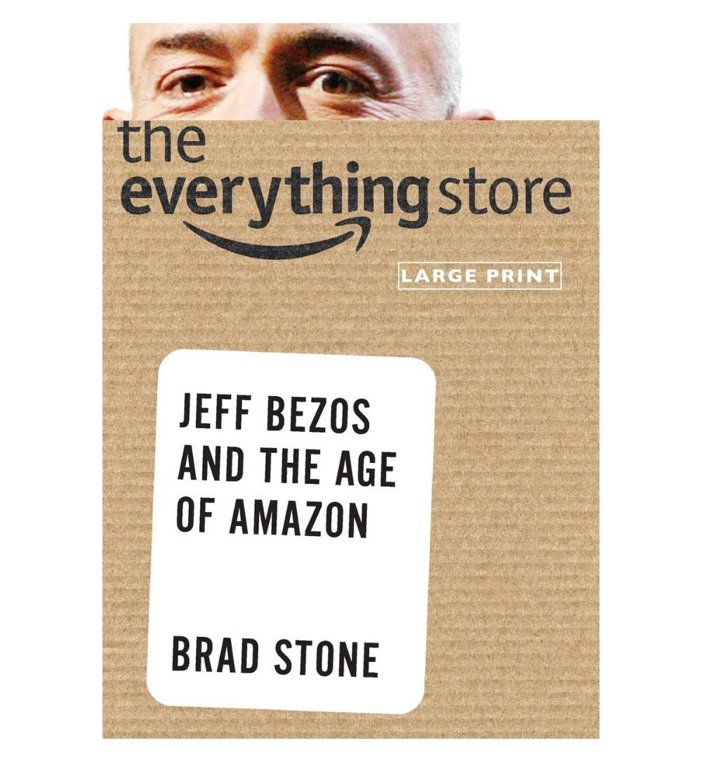 buy-the-everything-store-jeff-bezos-and-the-age-of-amazon-by-brad-stone-author-online-in-pakistan