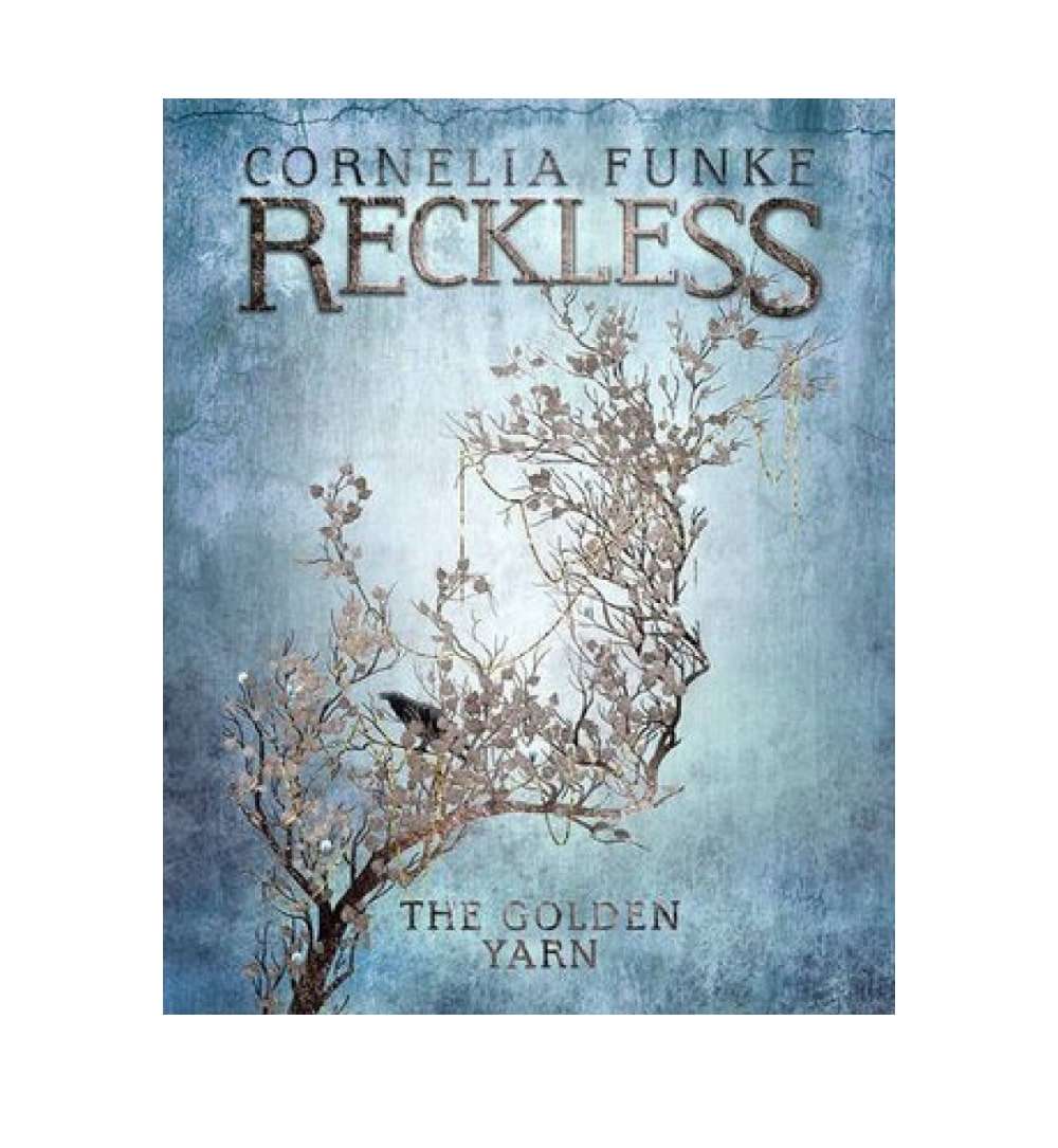 The Golden Yarn (Mirrorworld #3) by Cornelia Funke Author)