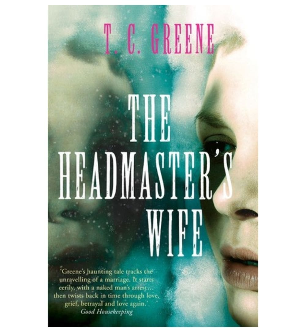 front-cover-the-headmasters-wife-by-thomas-christopher-greene-available-online