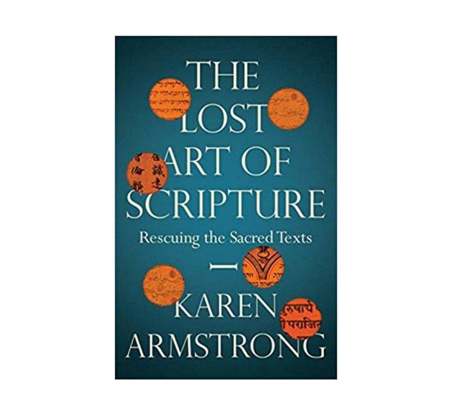 buy-the-lost-art-of-scripture-by-karen-armstrong-online-in-pakistan