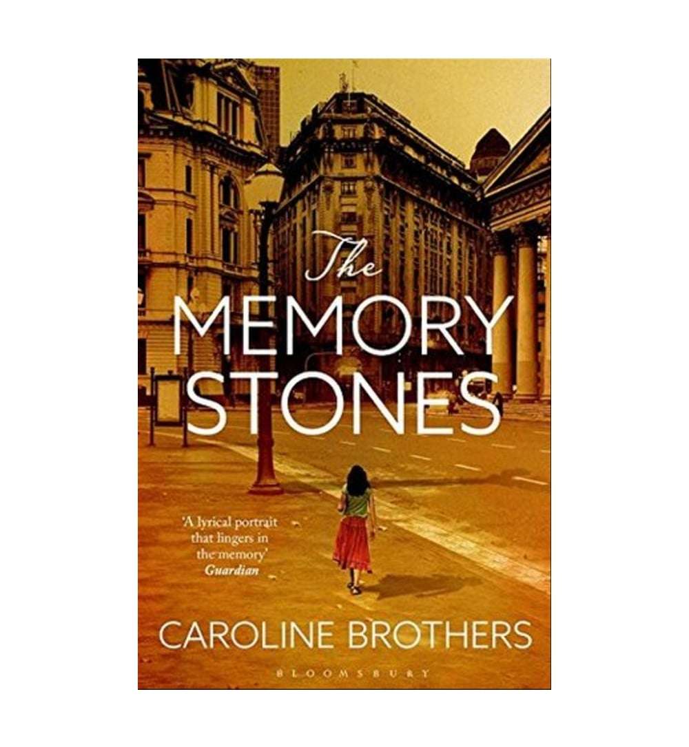 The Memory Stones by Caroline Brothers