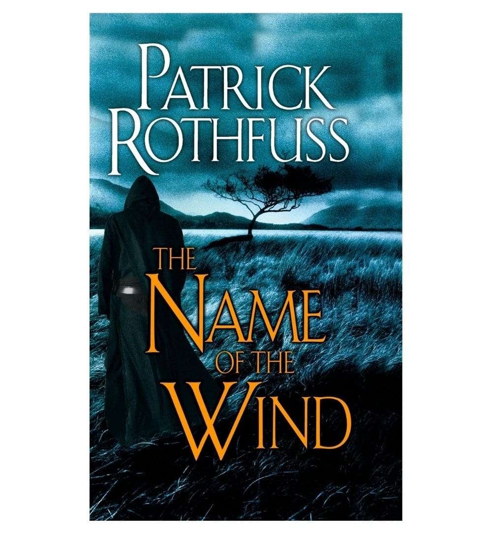 The Name of the Wind (The Kingkiller Chronicle #1)