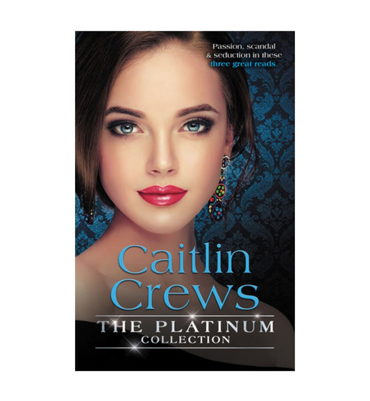 buy-the-platinum-collection-caitlin-crewsheiress-behind-the-headlinesno-more-sweet-surrendera-royal-without-rules-by-caitlin-crews-online-in-pakistan