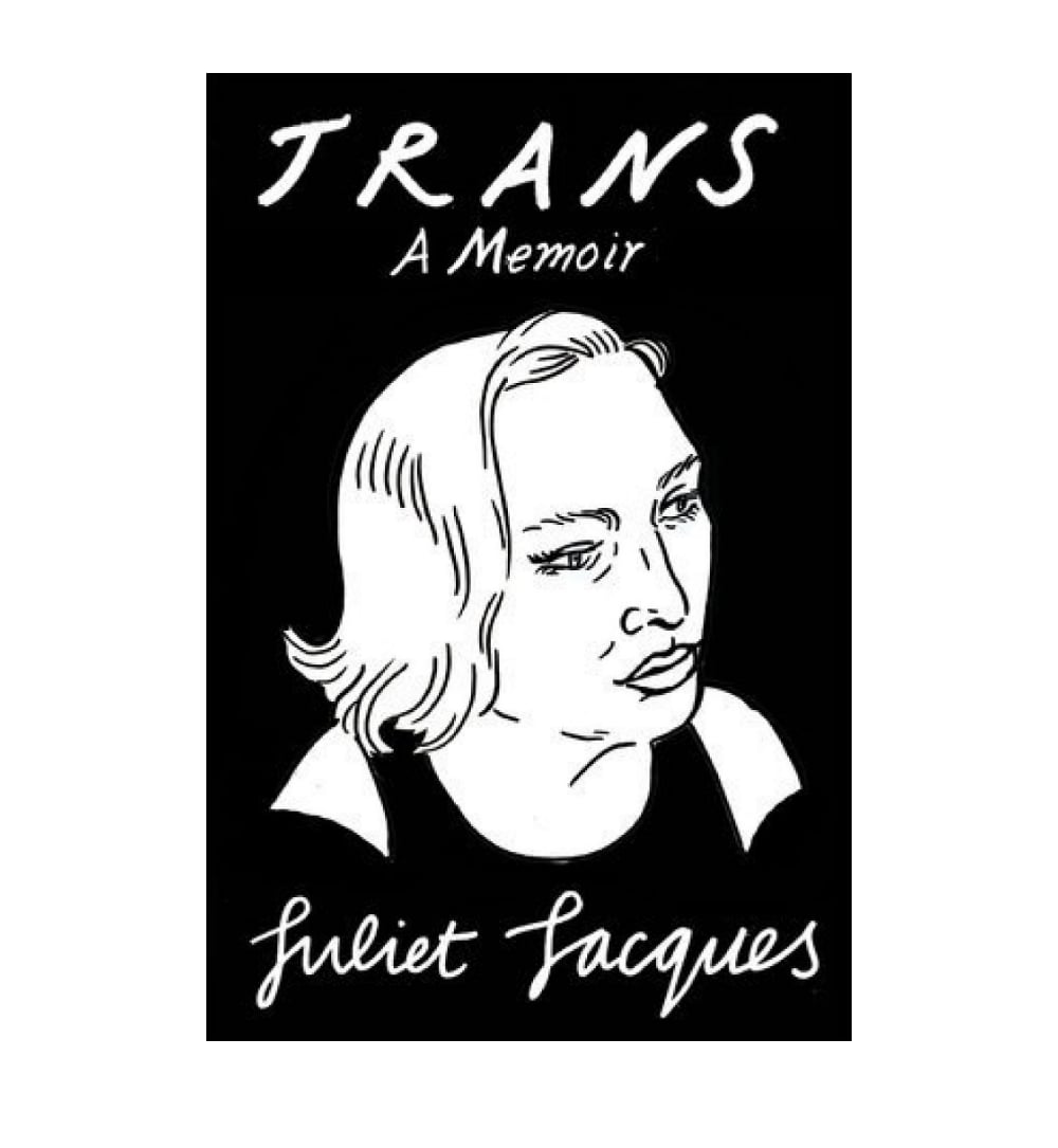 front-cover-trans-a-memoir-by-juliet-jacques-available-online
