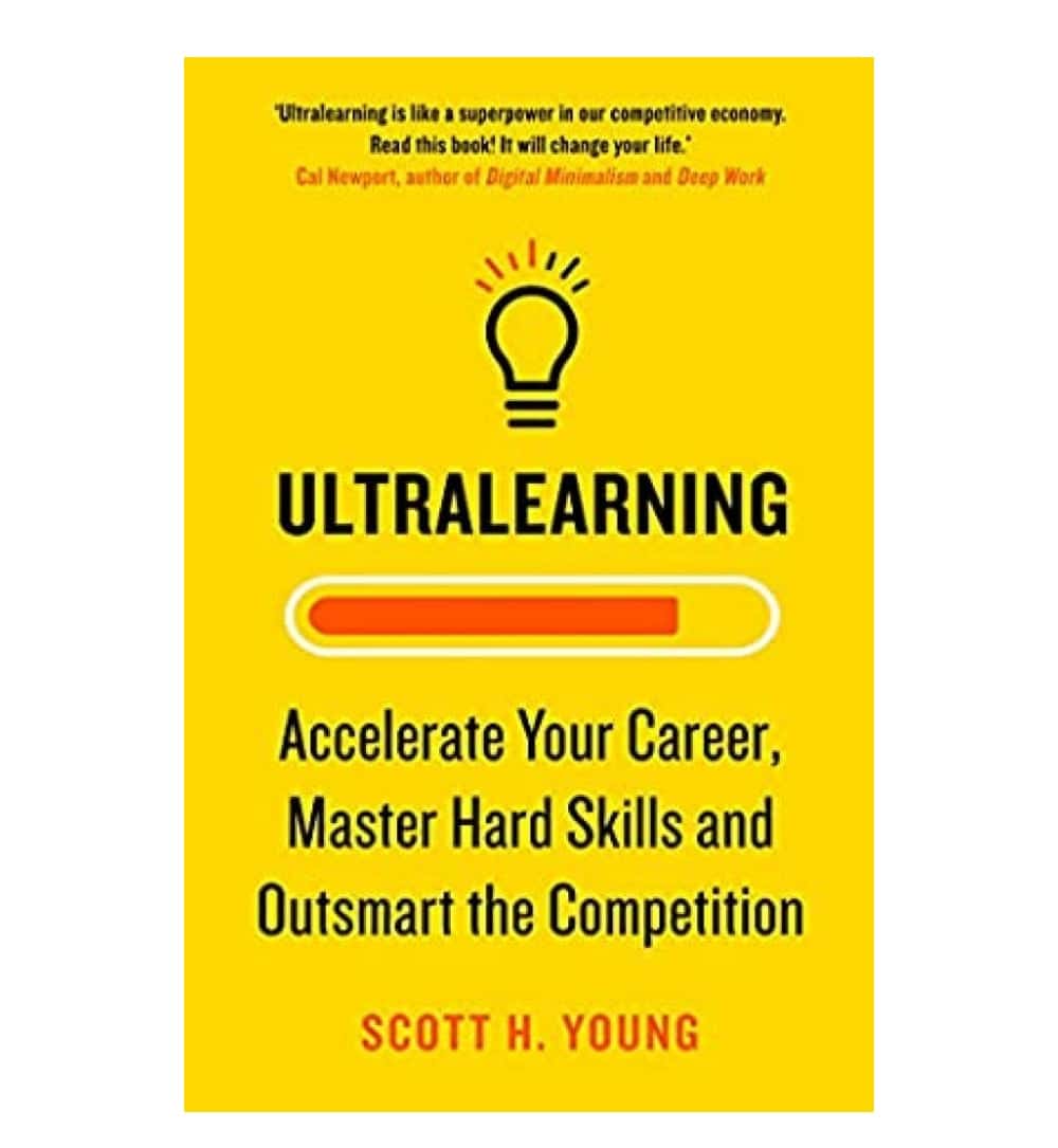 buy-ultralearning-master-hard-skills-outsmart-the-competition-and-accelerate-your-career-by-scott-h-young-online-in-pakistan