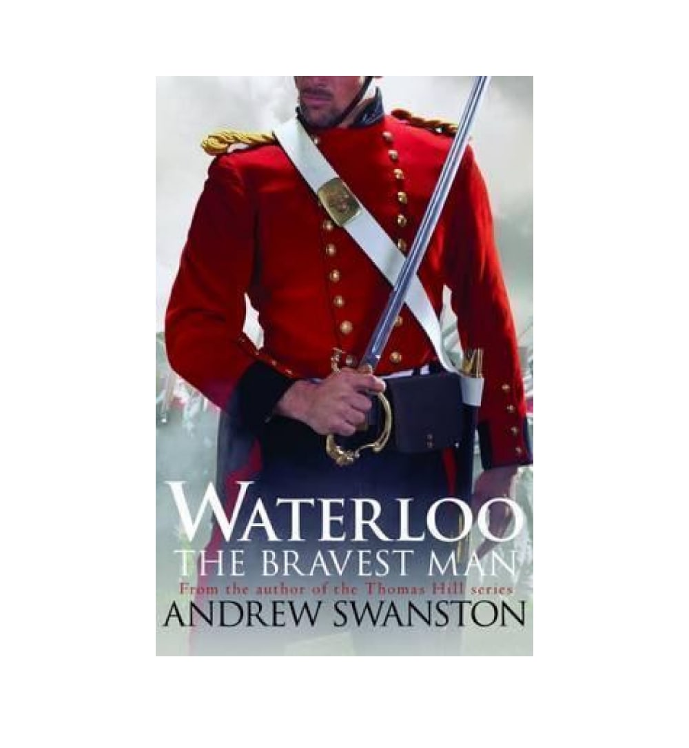 cover-of-waterloo-the-bravest-man-by-andrew-swanston