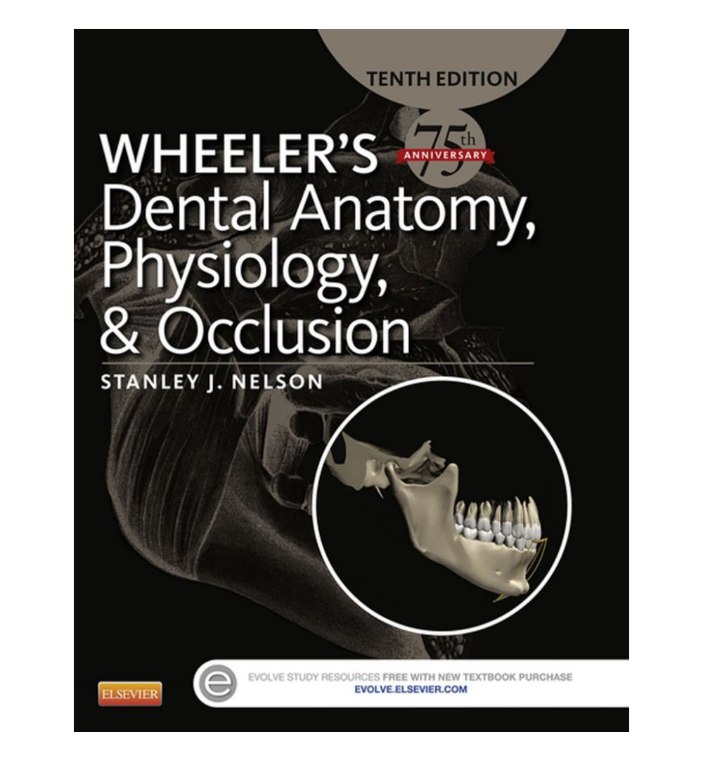 wheelers-dental-anatomy-physiology-and-occlusion-by-stanley-j-nelson-dds-ms-book-image-pakistan-bookstore