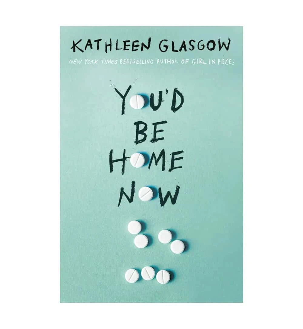 front-cover-youd-be-home-now-by-kathleen-glasgow-available-online
