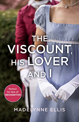 High Quality The Viscount, His Lover and I: A scandalous regency romance novel of forbidden love perfect for fans of Bridgerton (Scandalous Seductions Book 5) Book Photo