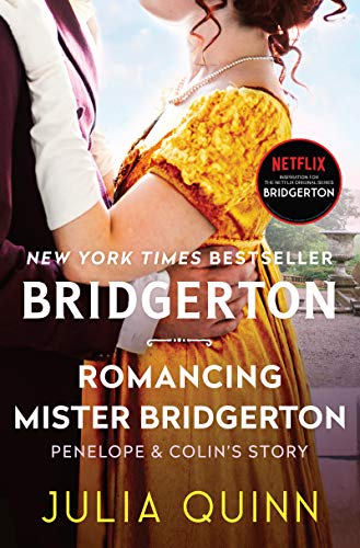 Romancing Mister Bridgerton: Bridgerton (Bridgertons, 4) Book - Original Edition Cover