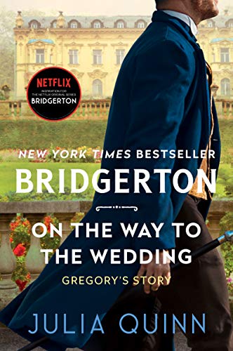 High Quality On the Way to the Wedding: Bridgerton (Bridgertons, 7) Book Photo