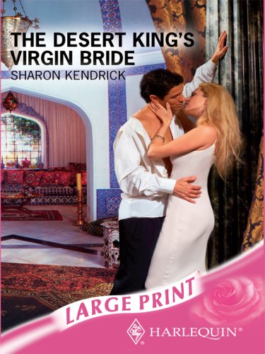 The Desert King's Virgin Bride (Romance Large) Book - Original Edition Cover