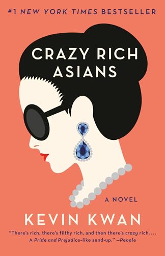 Crazy Rich Asians (Crazy Rich Asians Trilogy) Book - Original Edition Cover
