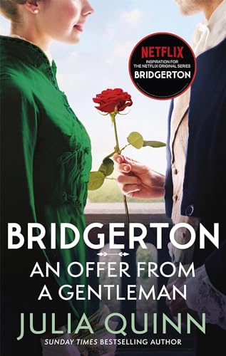 An Offer From A Gentleman: Inspiration for the Netflix Original Series Bridgerton Book Available Online