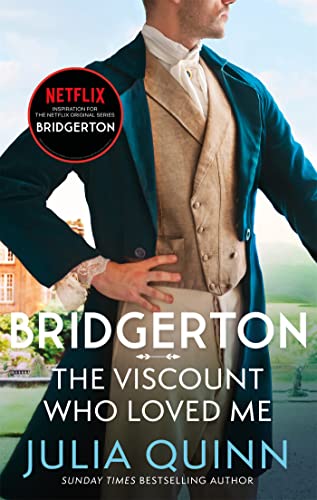 The Viscount Who Loved Me: Inspiration for the Netflix Original Series Bridgerton Book Available Online