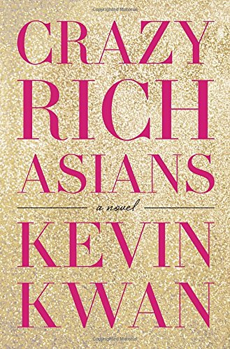 Crazy Rich Asians by Kwan – Buy Books Online